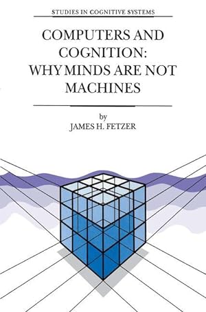 Seller image for Computers and Cognition: Why Minds are not Machines for sale by moluna