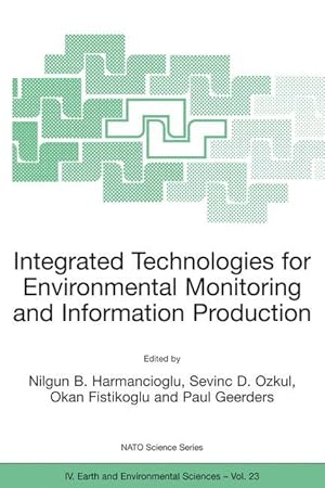 Seller image for Integrated Technologies for Environmental Monitoring and Information Production for sale by moluna