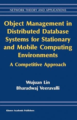 Image du vendeur pour Object Management in Distributed Database Systems for Stationary and Mobile Computing Environments mis en vente par moluna