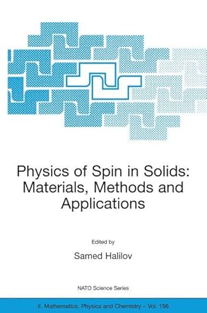 Seller image for Physics of Spin in Solids: Materials, Methods and Applications for sale by moluna