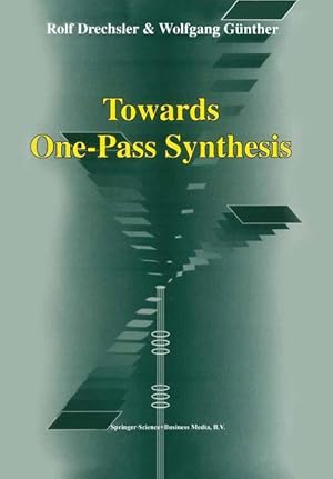 Seller image for Towards One-Pass Synthesis for sale by moluna