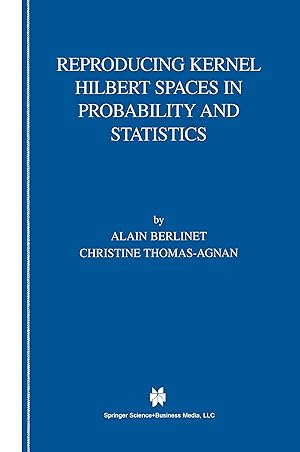 Bild des Verkufers fr Reproducing Kernel Hilbert Spaces in Probability and Statistics zum Verkauf von moluna