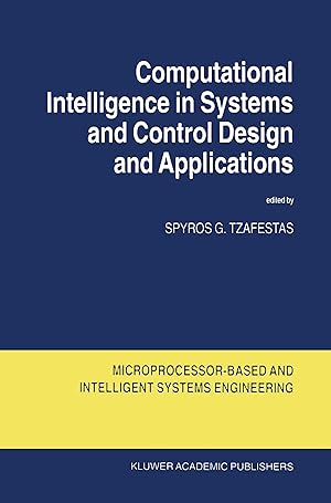 Bild des Verkufers fr Computational Intelligence in Systems and Control Design and Applications zum Verkauf von moluna