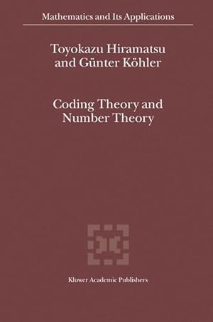 Image du vendeur pour Coding Theory and Number Theory mis en vente par moluna