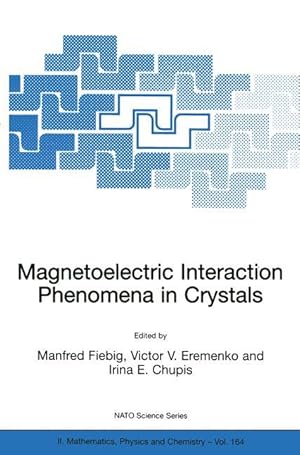 Immagine del venditore per Magnetoelectric Interaction Phenomena in Crystals venduto da moluna