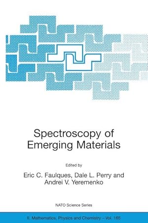 Image du vendeur pour Spectroscopy of Emerging Materials mis en vente par moluna
