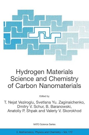 Immagine del venditore per Hydrogen Materials Science and Chemistry of Carbon Nanomaterials venduto da moluna