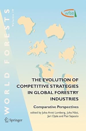 Seller image for The Evolution of Competitive Strategies in Global Forestry Industries for sale by moluna