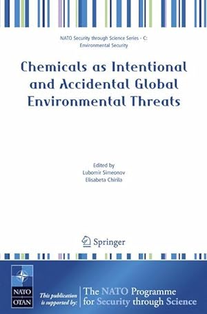 Seller image for Chemicals as Intentional and Accidental Global Environmental Threats for sale by moluna