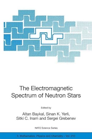 Seller image for The Electromagnetic Spectrum of Neutron Stars for sale by moluna