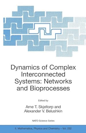 Bild des Verkufers fr Dynamics of Complex Interconnected Systems: Networks and Bioprocesses zum Verkauf von moluna