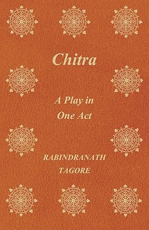 Seller image for Chitra - A Play in One Act for sale by moluna