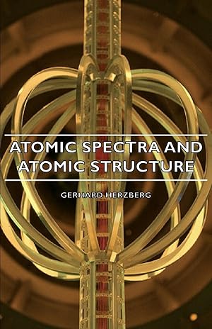 Seller image for Atomic Spectra and Atomic Structure for sale by moluna