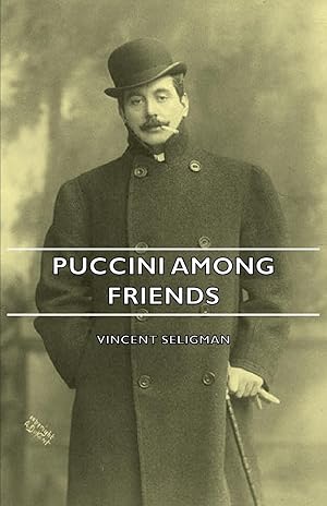 Bild des Verkufers fr Puccini Among Friends zum Verkauf von moluna