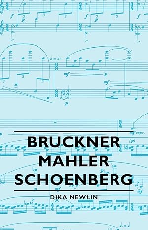 Bild des Verk�ufers f�r Bruckner - Mahler - Schoenberg zum Verkauf von moluna