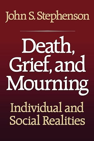 Seller image for Death, Grief, and Mourning for sale by moluna