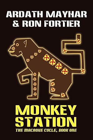 Seller image for Monkey Station [The Macaque Cycle, Book One] for sale by moluna