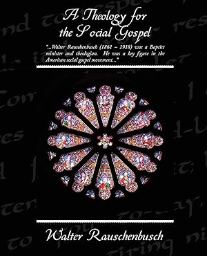 Seller image for A Theology for the Social Gospel for sale by moluna