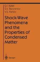 Immagine del venditore per Shock-Wave Phenomena and the Properties of Condensed Matter venduto da moluna