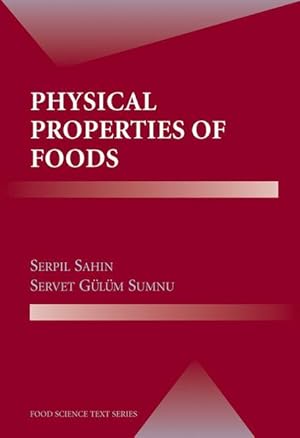 Image du vendeur pour Physical Properties of Foods mis en vente par moluna