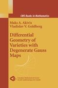 Seller image for Differential Geometry of Varieties with Degenerate Gauss Maps for sale by moluna