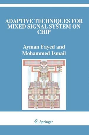 Immagine del venditore per Adaptive Techniques for Mixed Signal System on Chip venduto da moluna