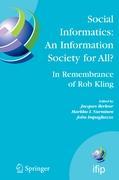 Seller image for Social Informatics: An Information Society for All? In Remembrance of Rob Kling for sale by moluna