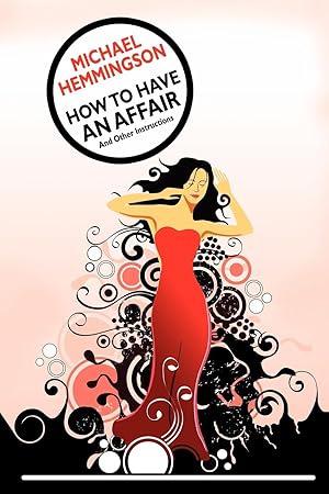 Seller image for How to Have an Affair and Other Instructions for sale by moluna