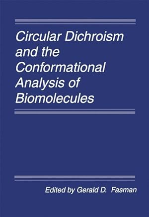 Image du vendeur pour Circular Dichroism and the Conformational Analysis of Biomolecules mis en vente par moluna