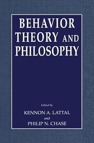 Imagen del vendedor de Behavior Theory and Philosophy a la venta por moluna