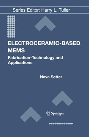 Immagine del venditore per Electroceramic-Based MEMS venduto da moluna