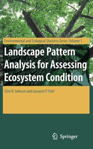 Seller image for Landscape Pattern Analysis for Assessing Ecosystem Condition for sale by moluna