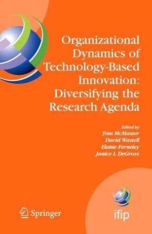 Seller image for Organizational Dynamics of Technology-Based Innovation: Diversifying the Research Agenda for sale by moluna