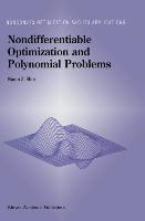 Seller image for Nondifferentiable Optimization and Polynomial Problems for sale by moluna