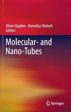 Seller image for Molecular- and Nano-Tubes for sale by moluna
