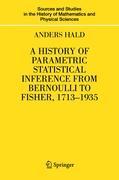 Imagen del vendedor de A History of Parametric Statistical Inference from Bernoulli to Fisher, 1713-1935 a la venta por moluna