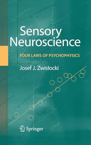 Imagen del vendedor de Sensory Neuroscience: Four Laws of Psychophysics a la venta por moluna