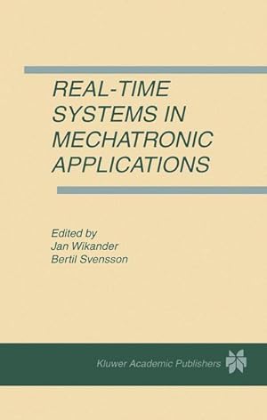Image du vendeur pour Real-Time Systems in Mechatronic Applications mis en vente par moluna