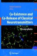 Seller image for Co-Existence and Co-Release of Classical Neurotransmitters for sale by moluna