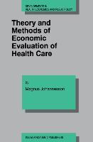 Bild des Verkufers fr Theory and Methods of Economic Evaluation of Health Care zum Verkauf von moluna