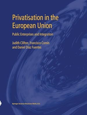 Bild des Verkufers fr Privatisation in the European Union zum Verkauf von moluna