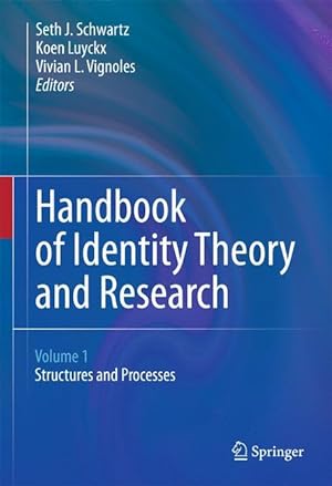 Immagine del venditore per Handbook of Identity Theory and Research. 2 Baende venduto da moluna