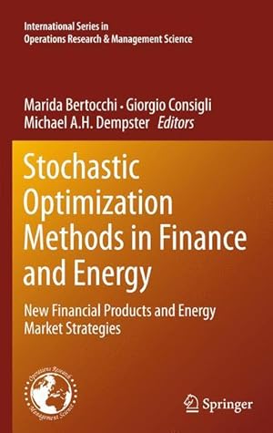 Immagine del venditore per Stochastic Optimization Methods in Finance and Energy venduto da moluna
