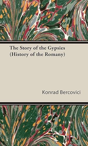 Imagen del vendedor de The Story of the Gypsies (History of the Romany) a la venta por moluna