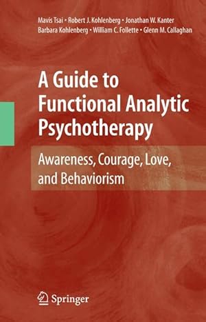 Seller image for A Guide to Functional Analytic Psychotherapy for sale by moluna