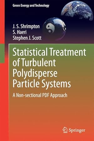 Bild des Verkufers fr Statistical Treatment of Turbulent Polydisperse Particle Systems zum Verkauf von moluna