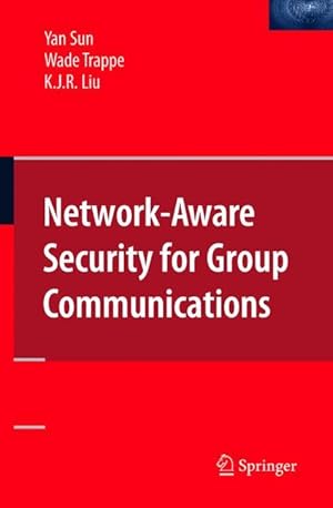 Image du vendeur pour Network-Aware Security for Group Communications mis en vente par moluna