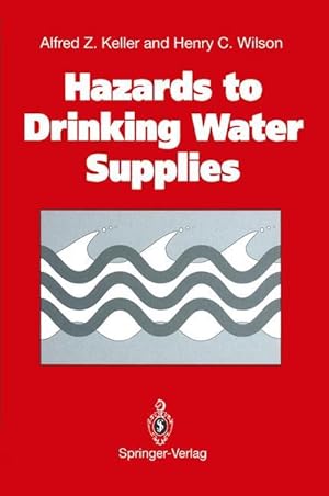 Immagine del venditore per Hazards to Drinking Water Supplies venduto da moluna