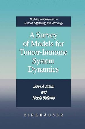 Imagen del vendedor de A Survey of Models for Tumor-Immune System Dynamics a la venta por moluna