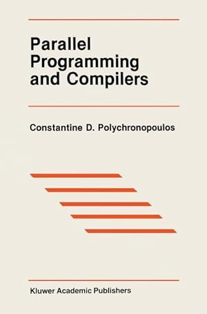 Seller image for Parallel Programming and Compilers for sale by moluna